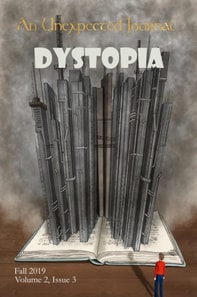 Unexpected Journal: Dystopia