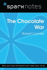 Chocolate War (SparkNotes Literature Guide)