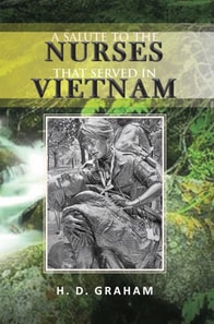 Salute to the Nurses That Served in Vietnam