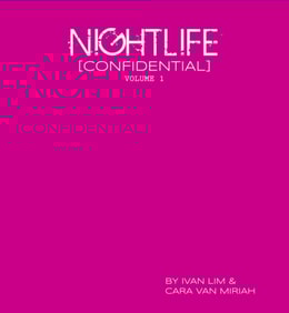Nightlife [Confidential] Volume 1