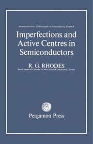 Imperfections and Active Centres in Semiconductors
