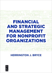 Financial and Strategic Management for Nonprofit Organizations, Fourth Edition