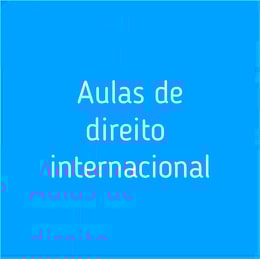 Aulas de Direito Internacional