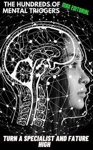  The hundreds of mental triggers turn a specialist and fature high 