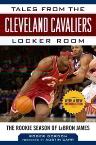 Tales from the Cleveland Cavaliers Locker Room