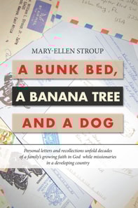 Bunk Bed, a Banana Tree and a Dog