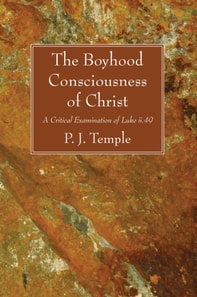 Boyhood Consciousness of Christ
