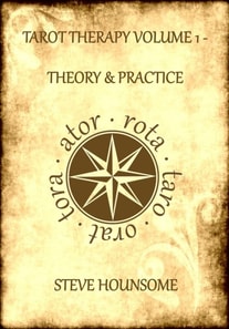 Tarot Therapy Vol. 1: The Theory and Practice of Tarot Therapy
