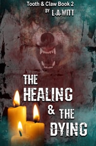 Healing & The Dying