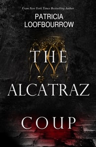 Alcatraz Coup: A Prequel to the Red Dog Conspiracy