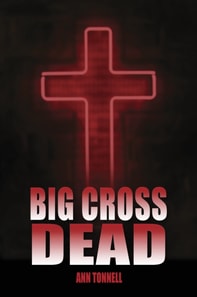 Big Cross Dead