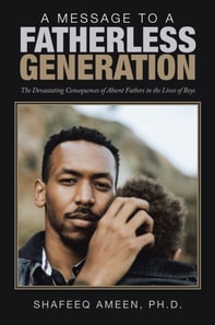 Message to a Fatherless Generation