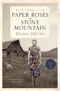 Paper Roses on Stony Mountain