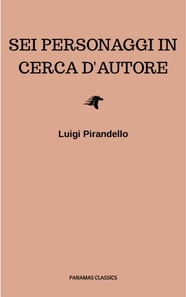 Sei personaggi in cerca d'autore