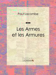 Les armes et les armures