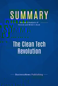 Summary: The Clean Tech Revolution