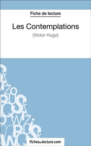 Les Contemplations de Victor Hugo (Fiche de lecture)
