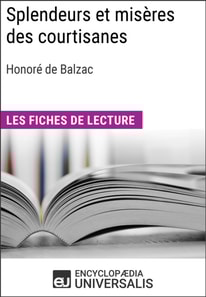 Splendeurs et miseres des courtisanes d'Honore de Balzac