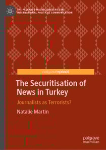 Securitisation of News in Turkey