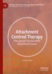 Attachment Centred Therapy
