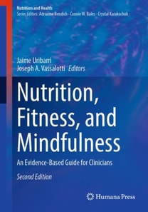 Nutrition, Fitness, and Mindfulness