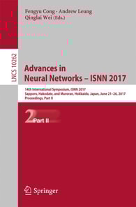 Advances in Neural Networks - ISNN 2017