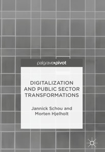 Digitalization and Public Sector Transformations