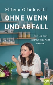 Ohne Wenn und Abfall