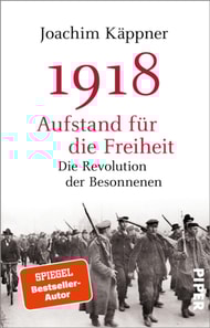 1918 – Aufstand für die Freiheit