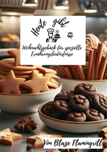 Heute gibt es - Weihnachtsgeback fur spezielle Ernahrungsbedurfnisse