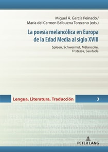 La poesía melancólica en Europa de la Edad Media al siglo XVIII