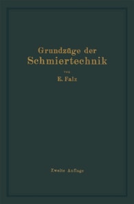Grundzüge der Schmiertechnik