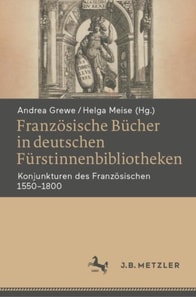 Französische Bücher in deutschen Fürstinnenbibliotheken