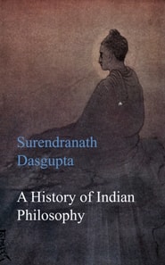 History of Indian Philosophy