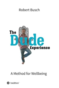 Dude Experience