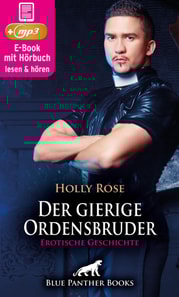 Der gierige Ordensbruder | Erotik Audio Story | Erotisches Hörbuch