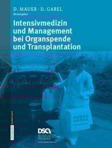Intensivmedizin und Management bei Organspende und Transplantation