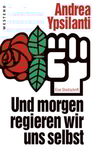 Und morgen regieren wir uns selbst ...