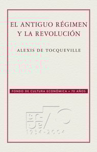 El Antiguo régimen y la Revolución