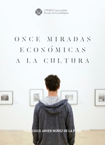 Once miradas económicas a la cultura
