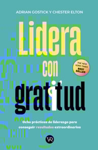 Lidera con gratitud