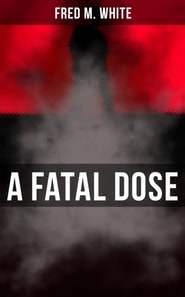 Fatal Dose