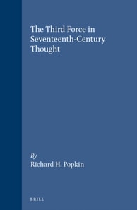 Third Force in Seventeenth-Century Thought