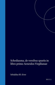 Schediasma, de versibus spuriis in libro primo Aeneidos Virgilianae