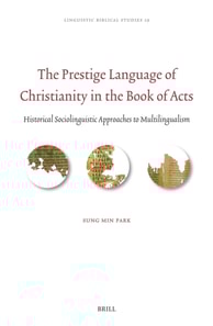 Prestige Language of Christianity in the Book of Acts