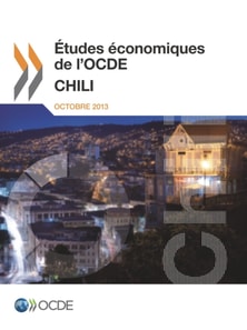 Etudes economiques de l'OCDE : Chili 2013
