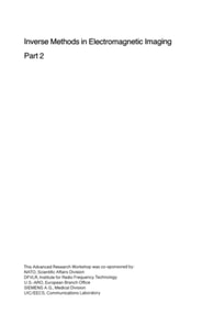 Inverse Methods in Electromagnetic Imaging