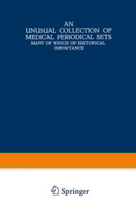 Unusual Collection of Medical Periodical Sets
