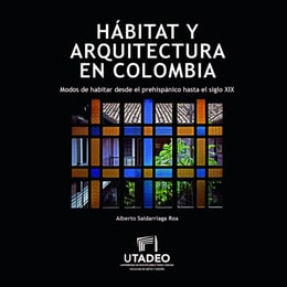 Habitat y arquitectura en Colombia