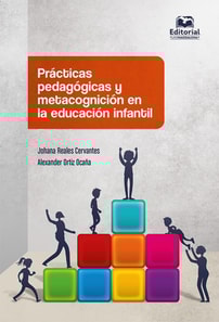 Practicas pedagogicas y metacognicion en la educacion infantil